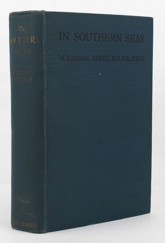 Item #077513 IN SOUTHERN SEAS: Wanderings of a naturalist. W. Ramsay Smith.