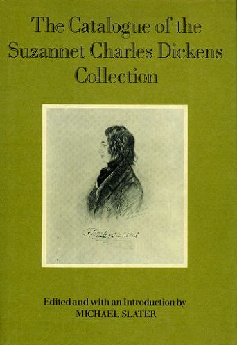 Item #078799 THE CATALOGUE OF THE SUZANNET CHARLES DICKENS. Charles Dickens.