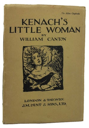 Item #081587 KENACH'S LITTLE WOMAN. William Canton