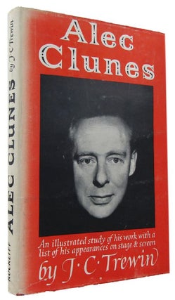 Item #081702 ALEC CLUNES: An illustrated study of his work, with a list of his appearances on...