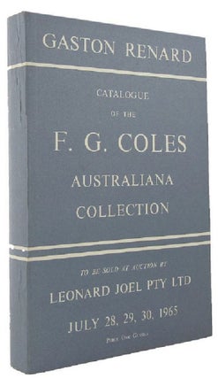 Item #081941 F. G. COLES AUSTRALIANA COLLECTION. Catalogue with descriptive and bibliographical...