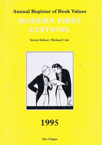 Item #083162 ANNUAL REGISTER OF BOOK VALUES: MODERN FIRST EDITIONS, 1995. Michael Cole.