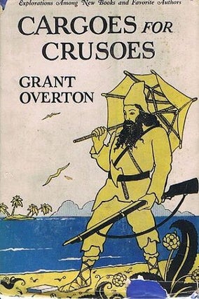 Item #083735 CARGOES FOR CRUSOES. Grant Overton