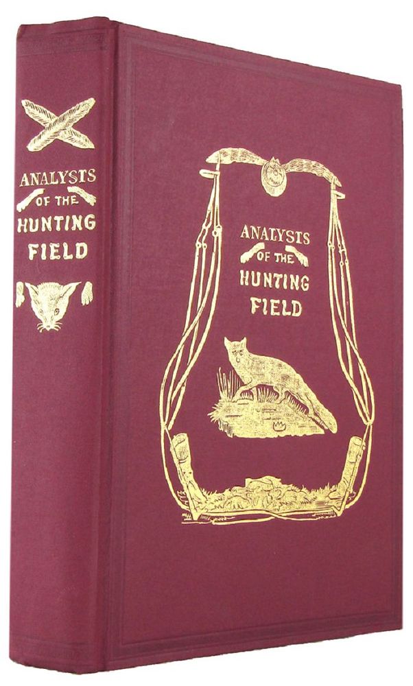 Item #083839 THE ANALYSIS OF THE HUNTING FIELD;. R. S. Surtees.