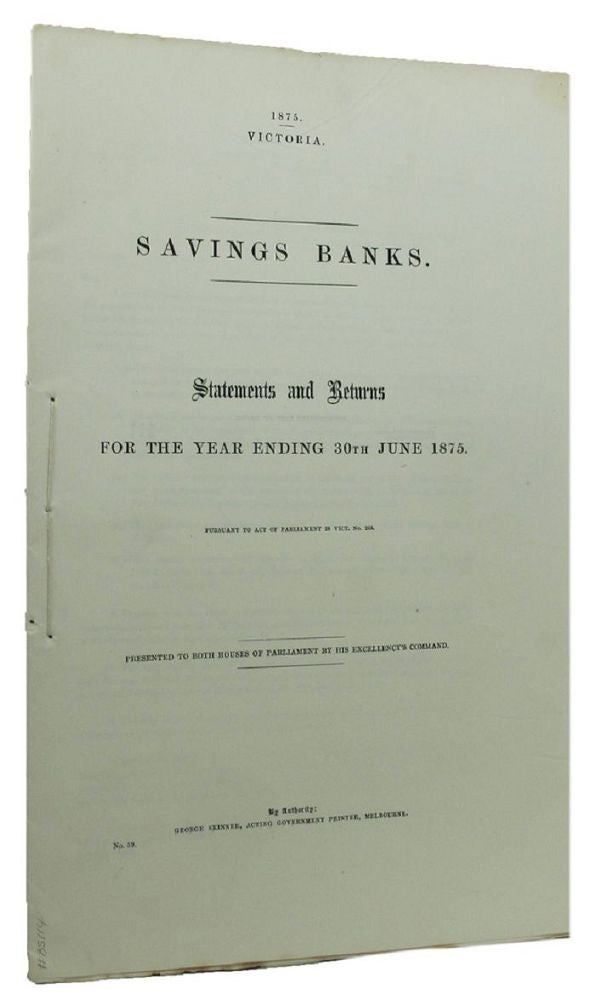 Item #085114 SAVINGS BANKS. Victorian Parliamentary Paper.