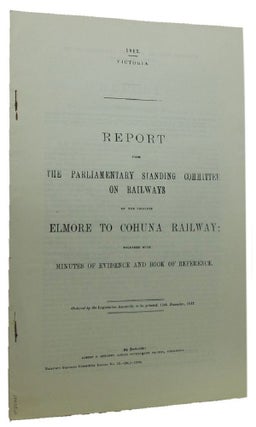 Item #086481 REPORT FROM THE PARLIAMENTARY STANDING COMMITTEE ON RAILWAYS ON THE PROPOSED ELMORE...