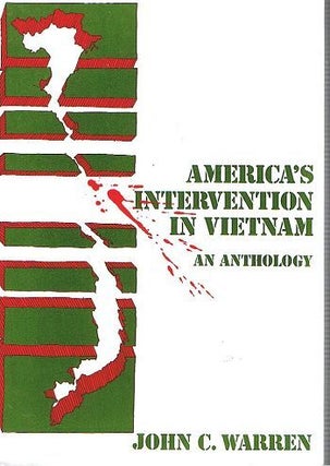 Item #086954 AMERICA'S INTERVENTION IN VIETNAM. John C. Warren