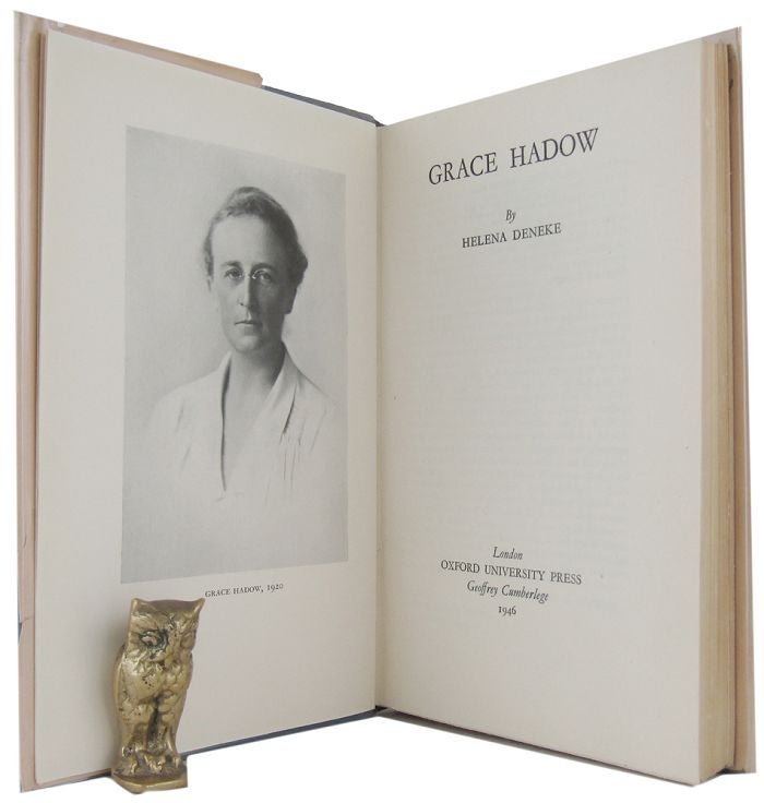 Item #087013 GRACE HADOW. Grace Hadow, Helena Deneke.