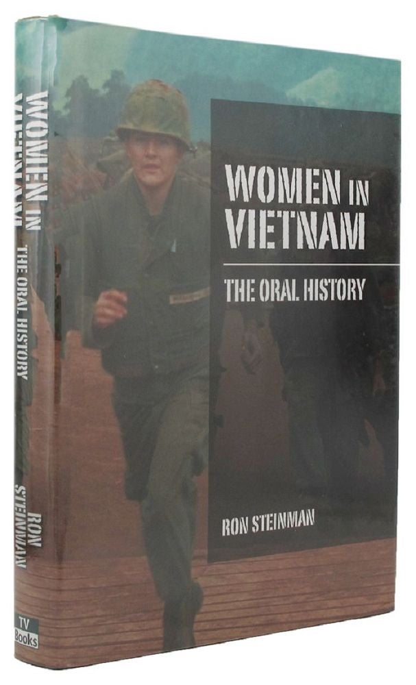 Item #087170 WOMEN IN VIETNAM. Ron Steinman.