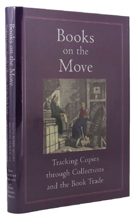 Item #094334 BOOKS ON THE MOVE. Robin Myers, Michael Harris, Giles Mandelbrote