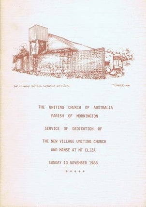 Item #096410 THE UNITING CHURCH OF AUSTRALIA, PARISH OF MORNINGTON. Mt Eliza New Village Uniting...