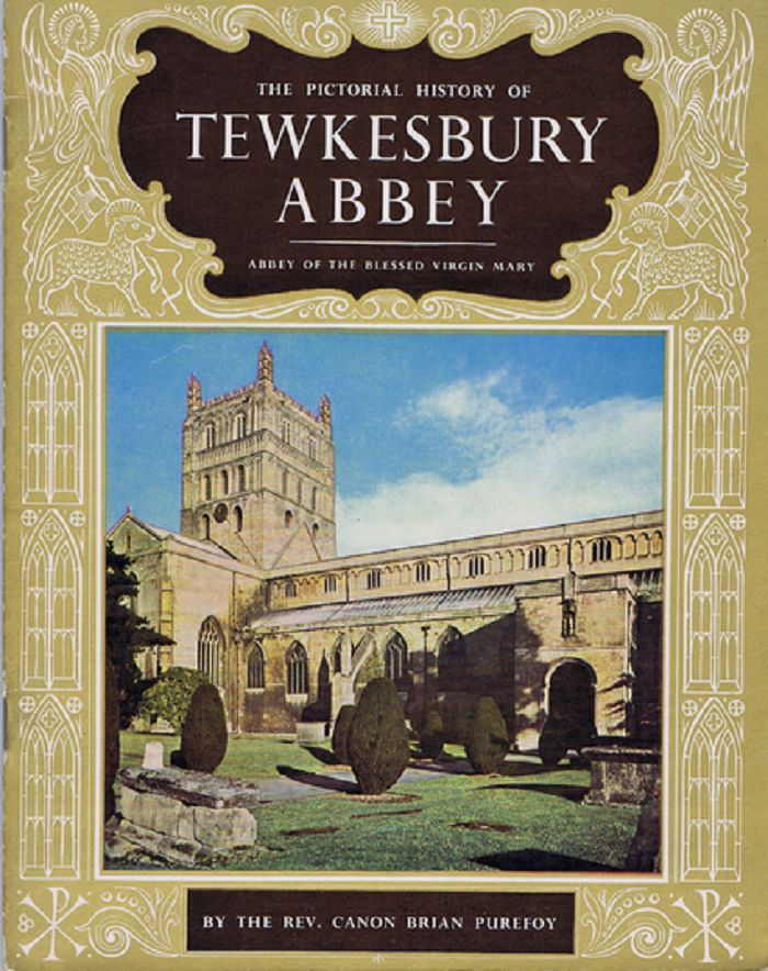 Item #097407 THE PICTORIAL HISTORY OF TEWKSBURY ABBEY. Rev. Cannon Brian Purefoy.