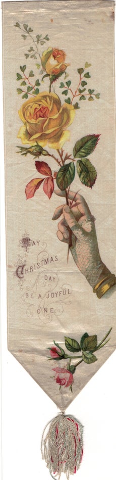 Item #097998 MAY CHRISTMAS DAY BE A JOYFUL ONE. Victorian ribbon bookmarker.