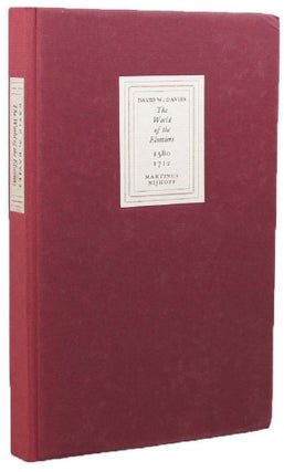 Item #098125 THE WORLD OF THE ELSEVIERS 1580-1712. Elsevier family, David W. Davies