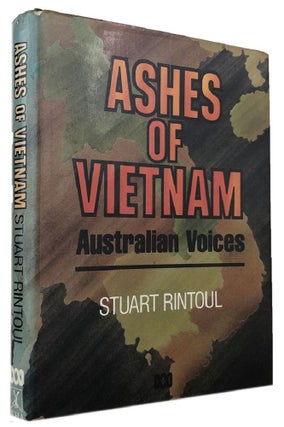 Item #098265 ASHES OF VIETNAM: Australian Voices. Stuart Rintoul