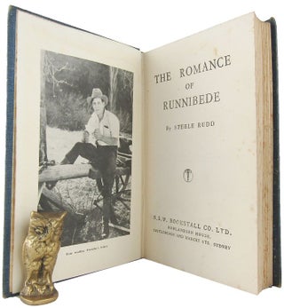 Item #098464 THE ROMANCE OF RUNNIBEDE. Steele Rudd, Arthur Hoey Davis, Pseudonym