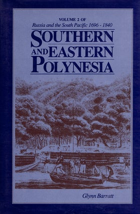 Item #098995 SOUTHERN AND EASTERN POLYNESIA. Glynn Barratt
