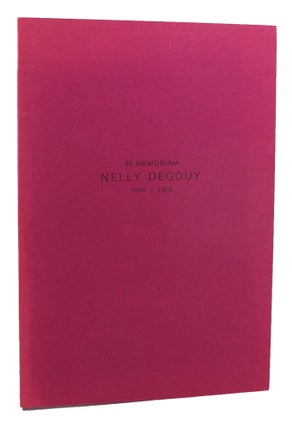 IN MEMORIAM: NELLY DEGOUY 1910 - 1979 [cover title].