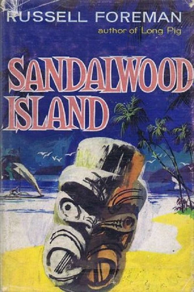 Item #099595 SANDALWOOD ISLAND. Russell Foreman.