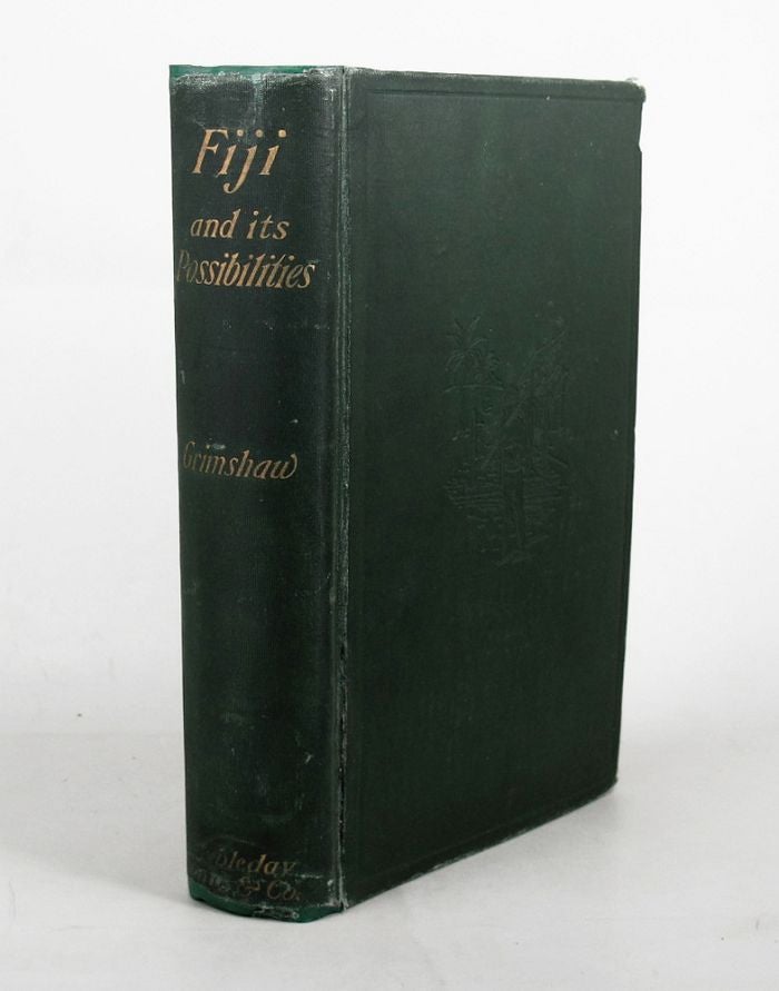 Item #099609 FIJI AND ITS POSSIBILITIES. Beatrice Grimshaw.