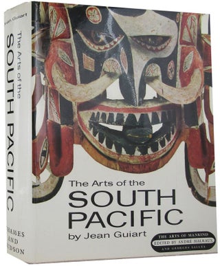 Item #099610 THE ARTS OF THE SOUTH PACIFIC. Jean Guiart