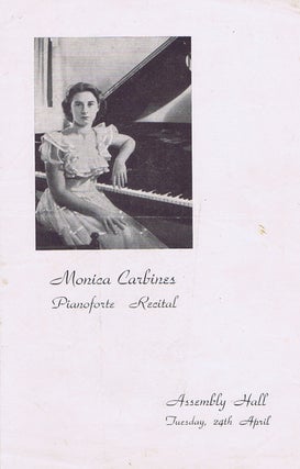 Item #099776 MONICA CARBINES PIANOFORTE RECITAL: Assembly Hall, Tuesday, 24th April [cover...