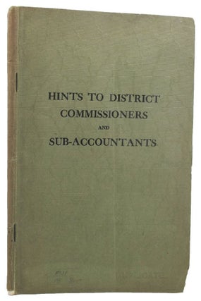 Item #100190 COLONY OF FIJI. HINTS TO DISTRICT COMMISSIONERS AND SUB-ACCOUNTANTS :. J. S. Neill,...