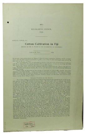 Item #100214 COTTON CULTIVATION IN FIJI. Parliamentary Paper Fiji