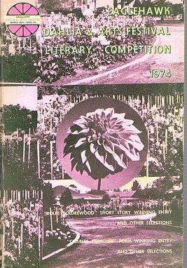 Item #100330 EAGLEHAWK DAHLIA & ARTS FESTIVAL LITERARY COMPETITION 1974 [cover title]. Victoria Eaglehawk.