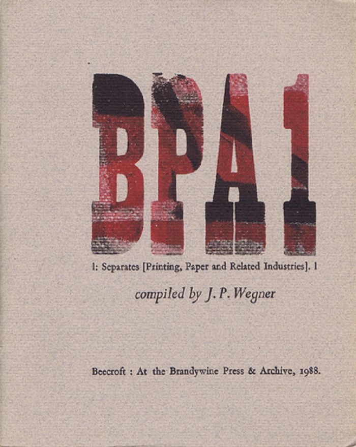 Item #100476 BPA 1: Separates [Printing, Paper and Related Industries]. 1 [ cover title]. J. P. Wegner, Compiler.