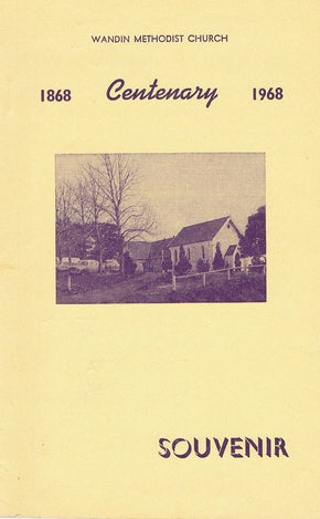 Item #101205 WANDIN METHODIST CHURCH. CENTENARY SOUVENIR 1868-1968 [cover title]. George H. Hogg.