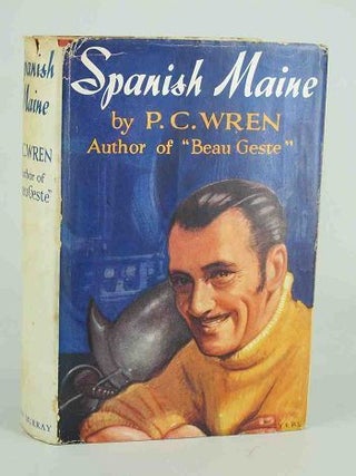 Item #102224 SPANISH MAINE. Percival Christopher Wren