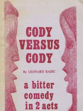 Item #105185 CODY VERSUS CODY. Leonard Radic