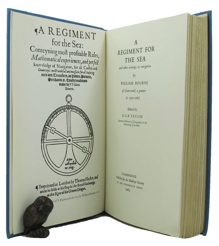 Item #105210 A REGIMENT FOR THE SEA and other writings on navigation. William Bourne.