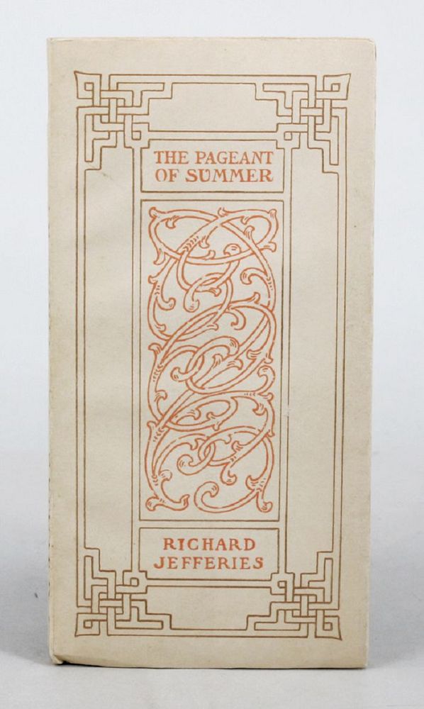 Item #105795 THE PAGEANT OF SUMMER. Richard Jefferies.