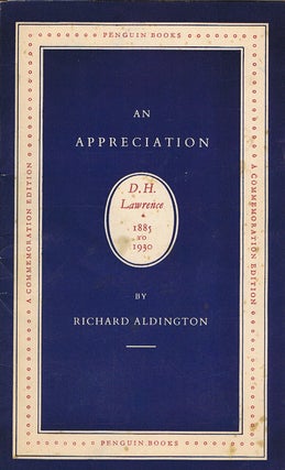 Item #106413 D. H. LAWRENCE. D. H. Lawrence, Richard Aldington