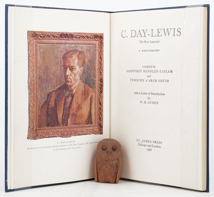 Item #107328 C. DAY-LEWIS, The Poet Laureate. A bibliography. With a Letter of Introduction by W. H. Auden. C. Day-Lewis.