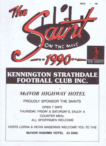 Item #107502 THE SAINT ON THE MOVE 1990. Kennington Strathdale Football Club Inc.