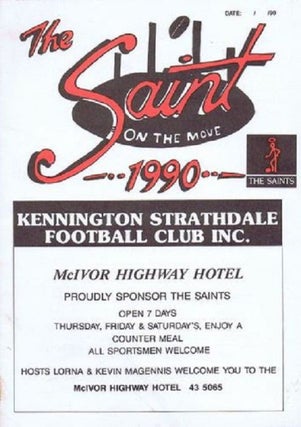 Item #107503 THE SAINT ON THE MOVE 1990. Kennington Strathdale Football Club Inc