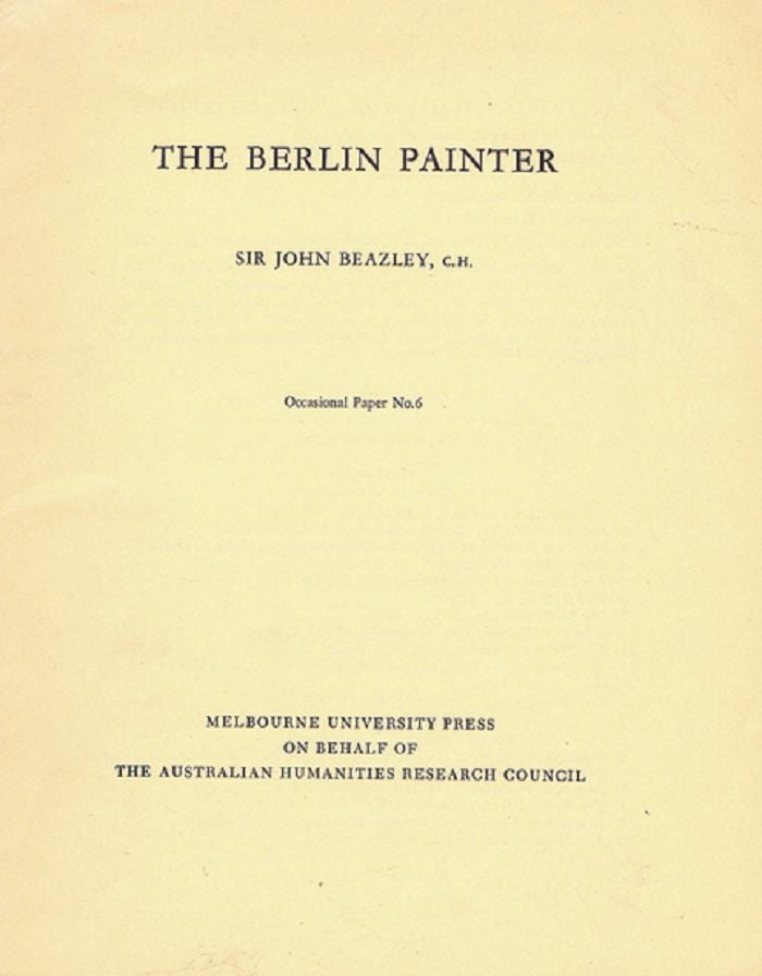 Item #107720 THE BERLIN PAINTER. Sir John Beazley.