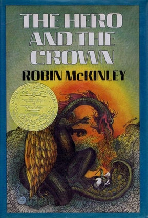 Item #109343 THE HERO AND THE CROWN. Robin McKinley