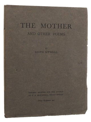 Item #110149 THE MOTHER AND OTHER POEMS. Edith Sitwell