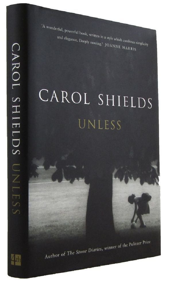 Item #111421 UNLESS. Carol Shields.