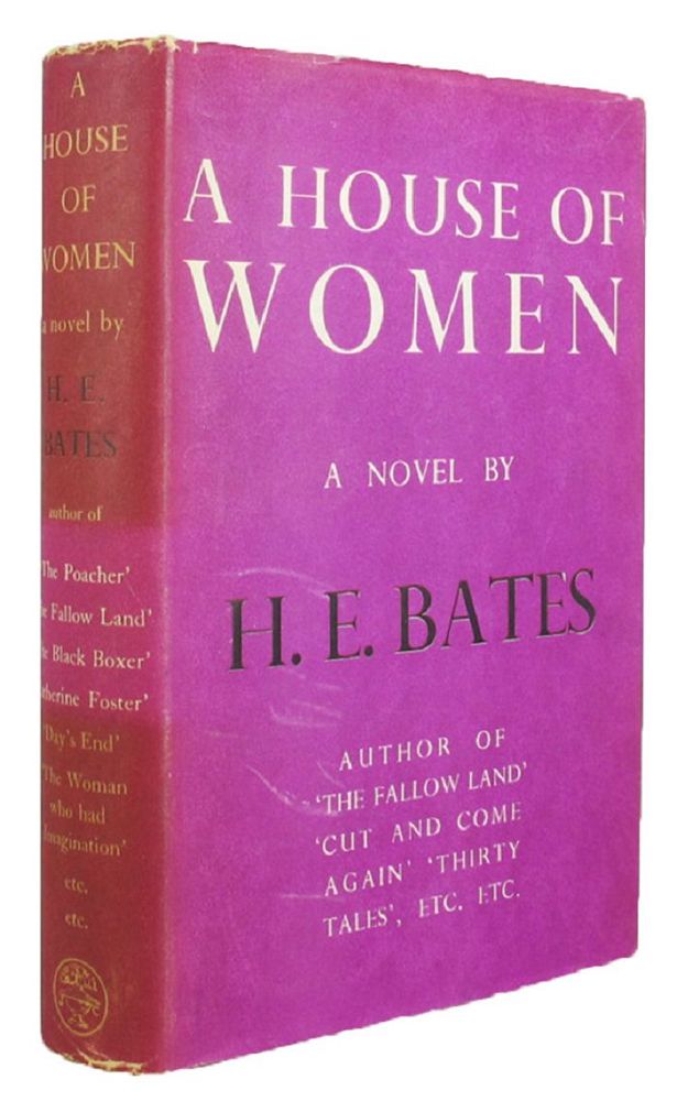 Item #111651 A HOUSE OF WOMEN. H. E. Bates.