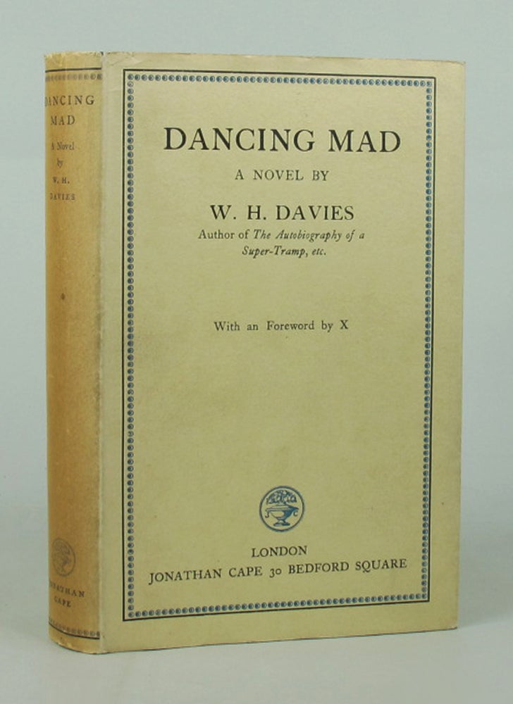 Item #111699 DANCING MAD. W. H. Davies.