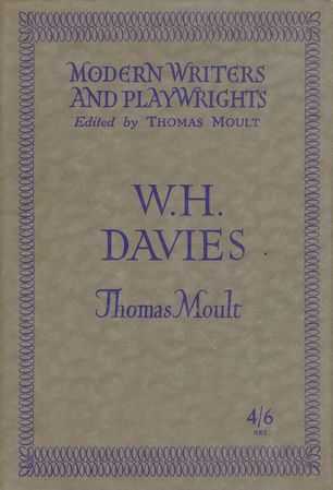 Item #111707 W. H. DAVIES. W. H. Davies, Thomas Moult.