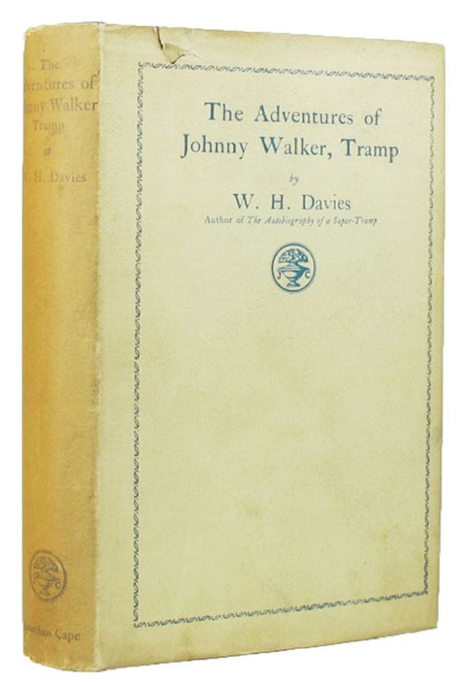 Item #111709 THE ADVENTURES OF JOHNNY WALKER, TRAMP. W. H. Davies.