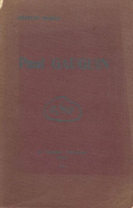 Item #111911 PAUL GAUGUIN. Paul Gauguin, Charles Morice