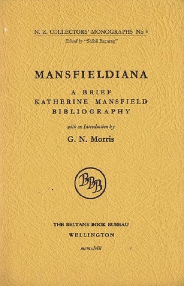Item #112220 MANSFIELDIANA. Katherine Mansfield, Guy Morris, Compiler.