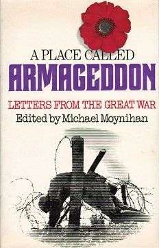 Item #112849 A PLACE CALLED ARMAGEDDON. Michael Moynihan